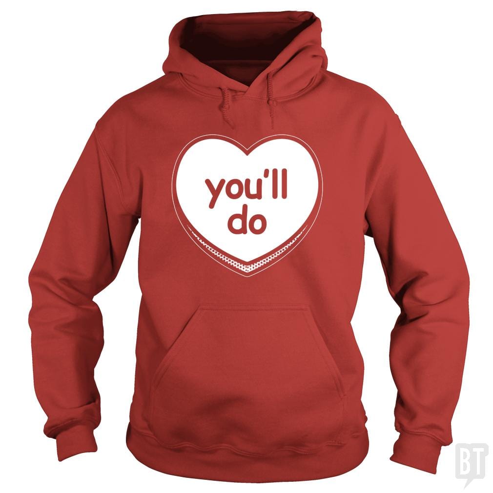 SunFrog-Busted BustedTees Hoodie / Red / S You'll Do
