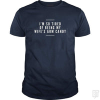 Load image into Gallery viewer, SunFrog-Busted Drandorxxx Classic Guys / Unisex Tee / Navy Blue / S I&#39;m so tired of being my wife&#39;s arm candy
