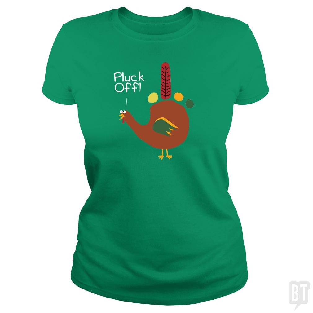 SunFrog-Busted Dwarmuth Classic Ladies Tee / Irish Green / S Pluck Off Hand Turkey