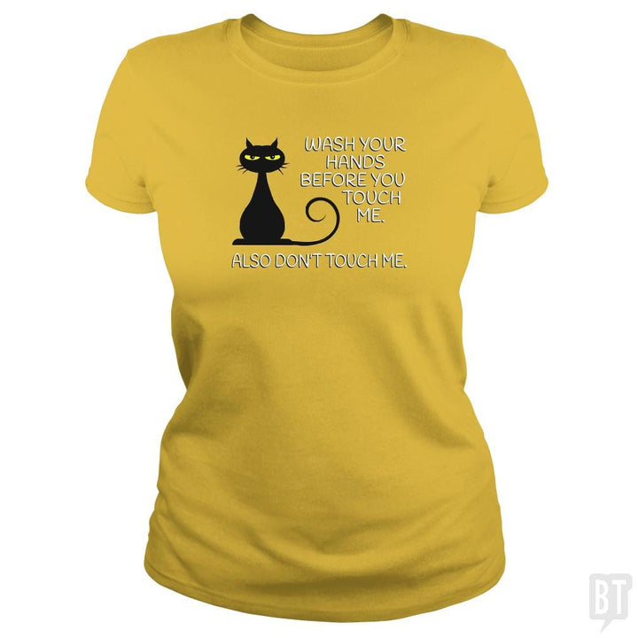 SunFrog-Busted Dwarmuth Classic Ladies Tee / Daisy / S Wash Your Hands Before You Touch Me. Also Don't