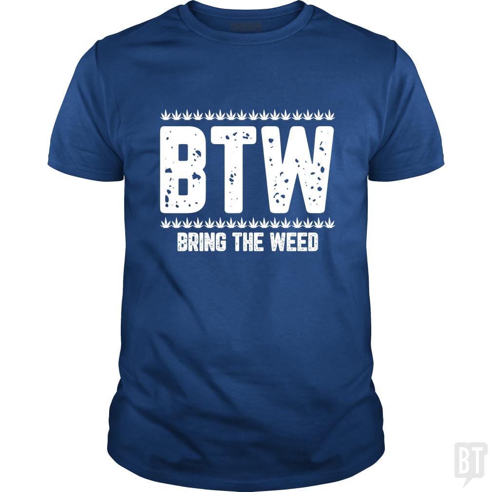 SunFrog-Busted Edible Loving Weedologist Classic Guys / Unisex Tee / Royal Blue / S Bring The Weed