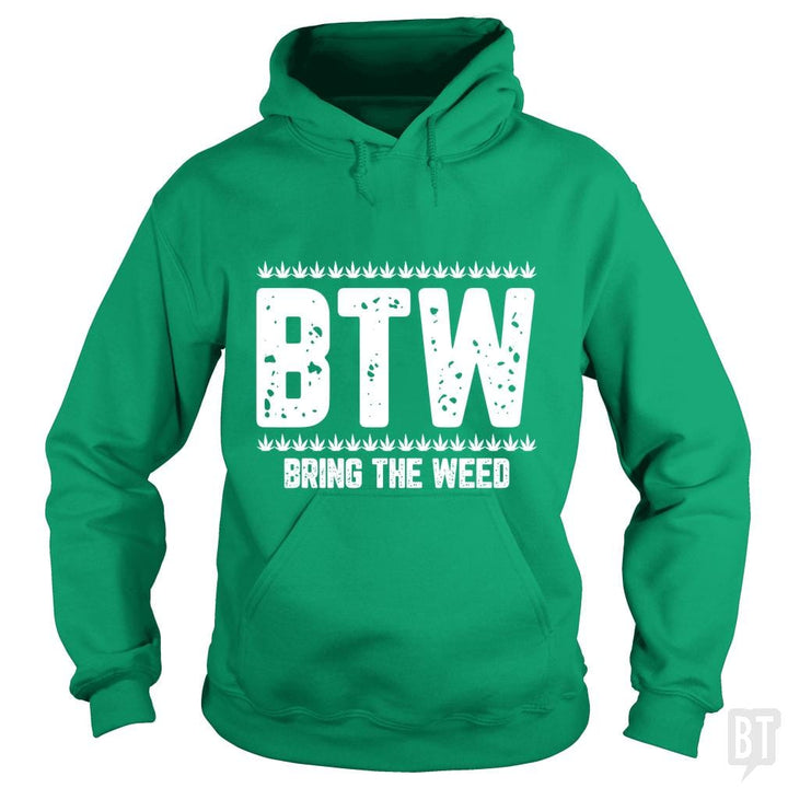 SunFrog-Busted Edible Loving Weedologist Hoodie / Irish Green / S Bring The Weed