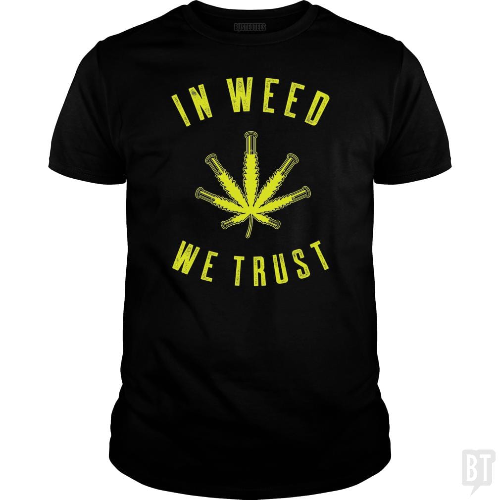 SunFrog-Busted Edible Loving Weedologist Classic Guys / Unisex Tee / Black / S In Weed We Trust
