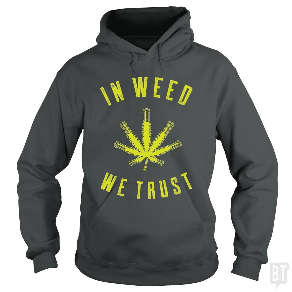SunFrog-Busted Edible Loving Weedologist Hoodie / Dark Heather / S In Weed We Trust