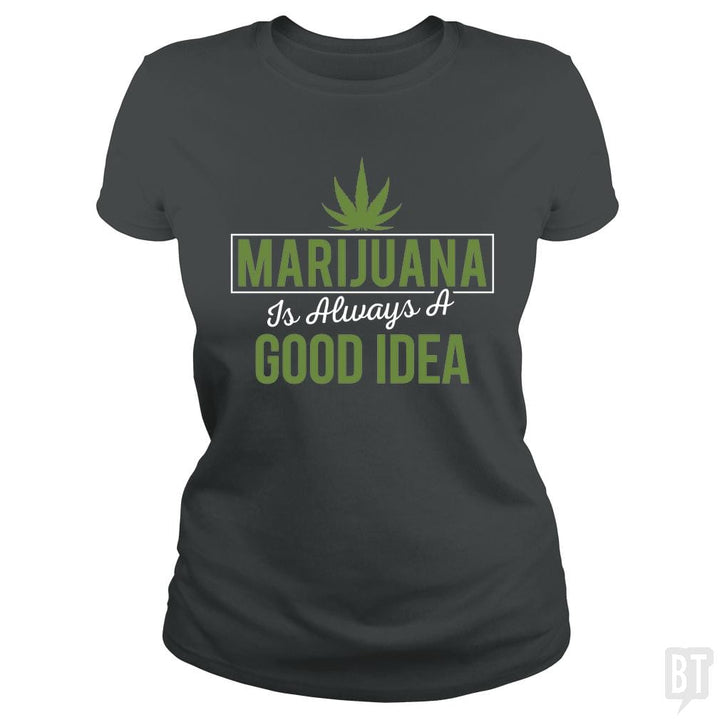 SunFrog-Busted Edible Loving Weedologist Classic Ladies Tee / Dark Heather / S Marijuana  is always a good idea