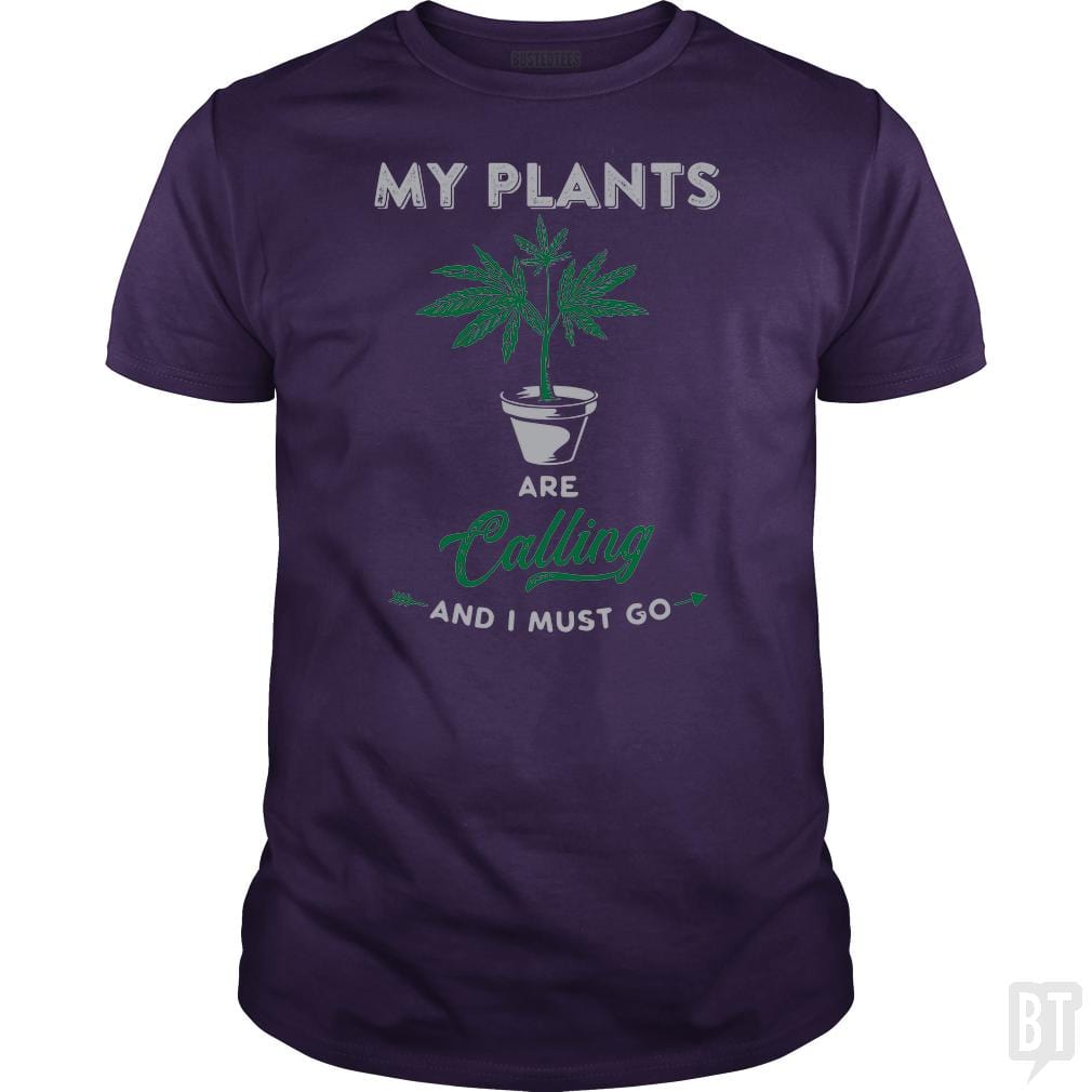 SunFrog-Busted Edible Loving Weedologist Classic Guys / Unisex Tee / Purple / S My Plants Are Calling
