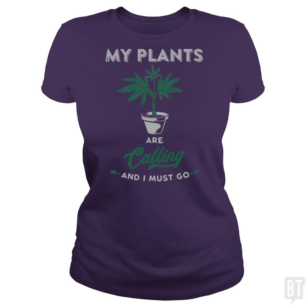 SunFrog-Busted Edible Loving Weedologist Classic Ladies Tee / Purple / S My Plants Are Calling