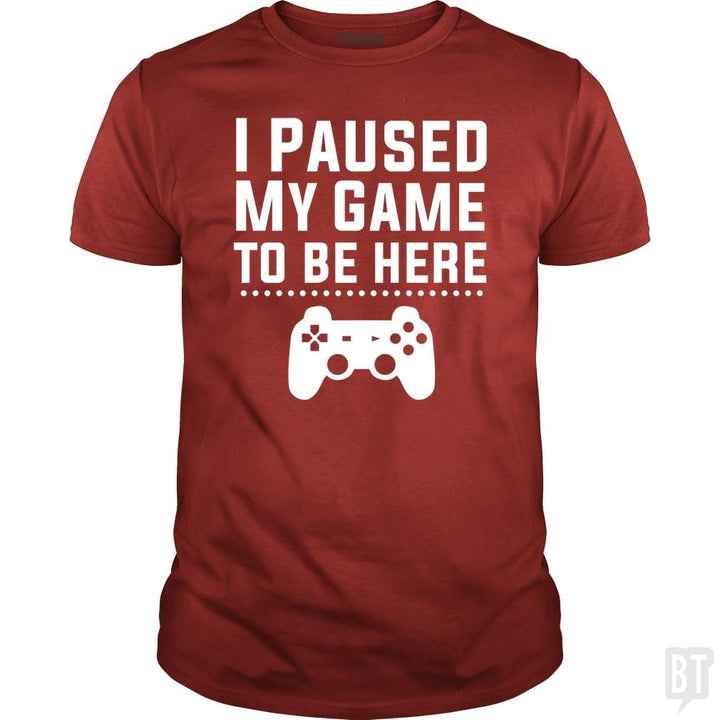 SunFrog-Busted FlyBoy Classic Guys / Unisex Tee / Red / S I Paused My Game