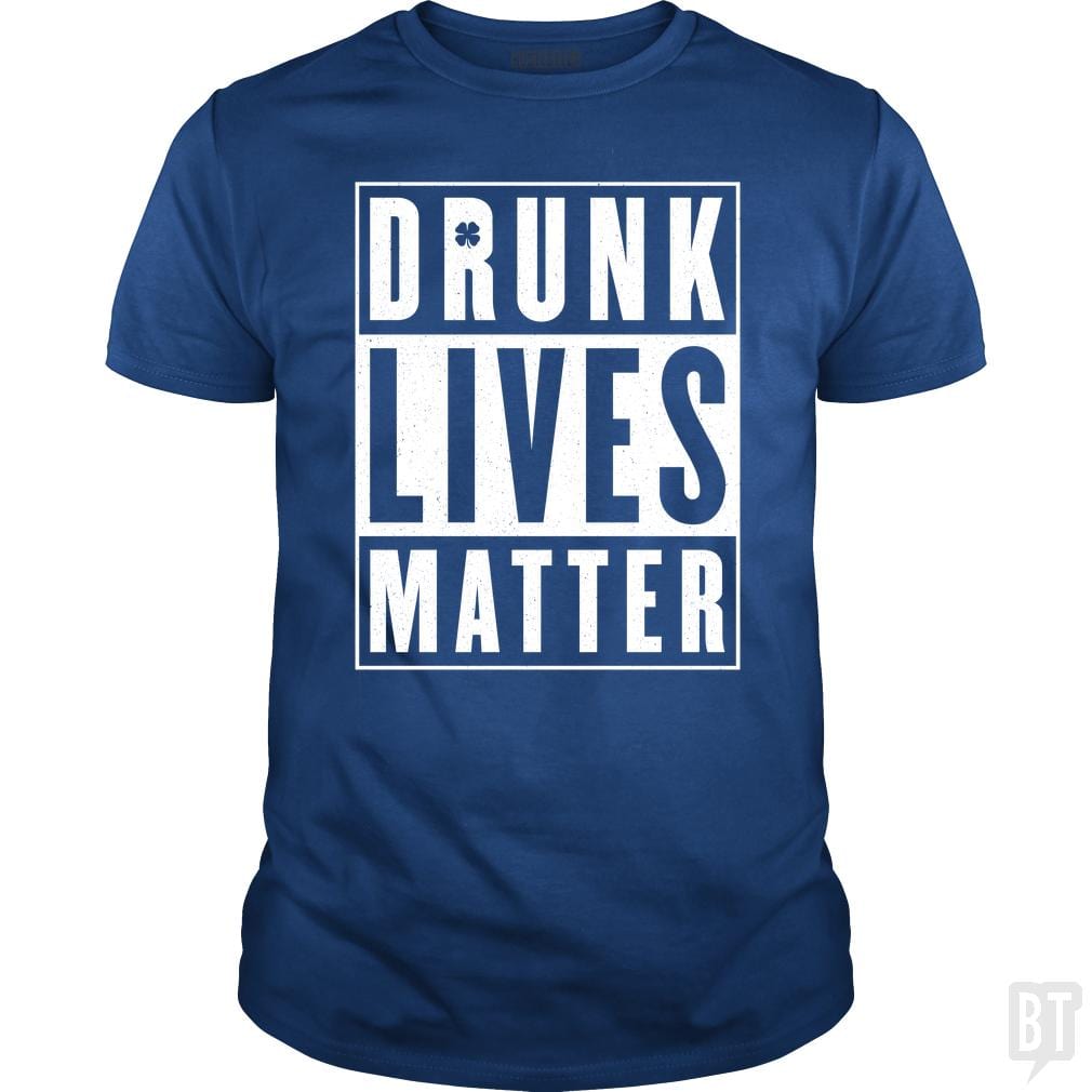 SunFrog-Busted Funky Hippo Classic Guys / Unisex Tee / Royal Blue / S Drunk Lives Matter