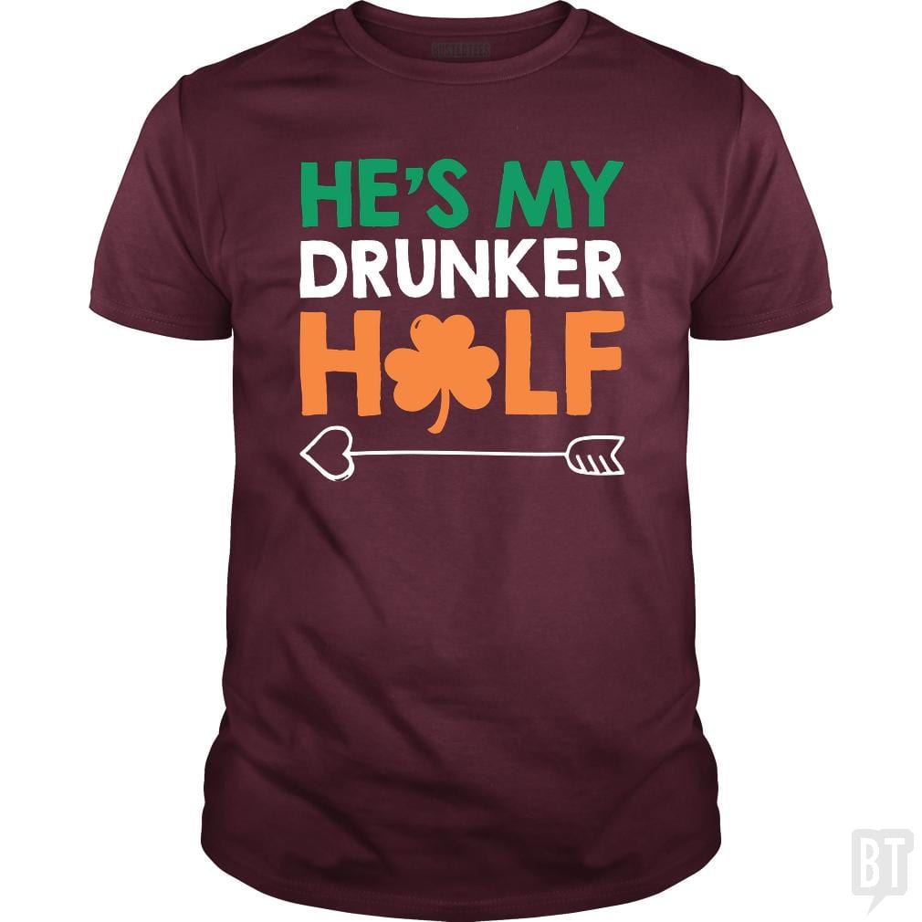 SunFrog-Busted Funky Hippo Classic Guys / Unisex Tee / Maroon / S He's My Drunker Half