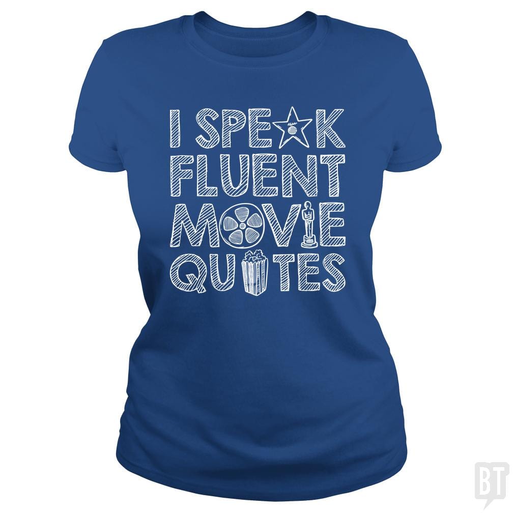 SunFrog-Busted Funky Hippo Classic Ladies Tee / Royal Blue / S I Speak Fluent Movie Quotes