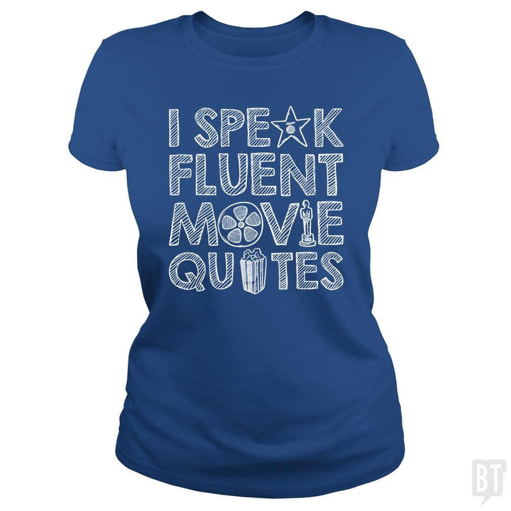 SunFrog-Busted Funky Hippo Classic Ladies Tee / Royal Blue / S I Speak Fluent Movie Quotes
