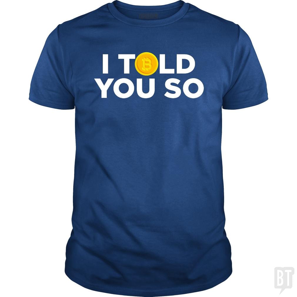 SunFrog-Busted Funky Hippo Classic Guys / Unisex Tee / Royal Blue / S I Told You So