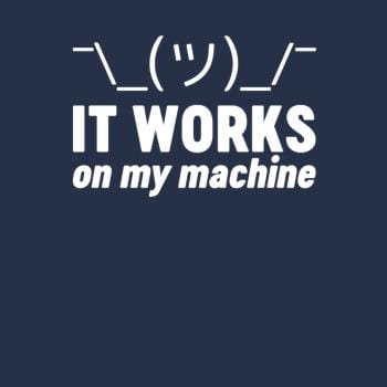 SunFrog-Busted Funky Hippo It Works On My Machine