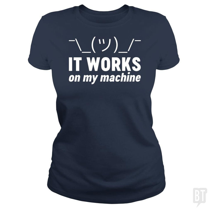 SunFrog-Busted Funky Hippo Classic Ladies Tee / Navy Blue / S It Works On My Machine