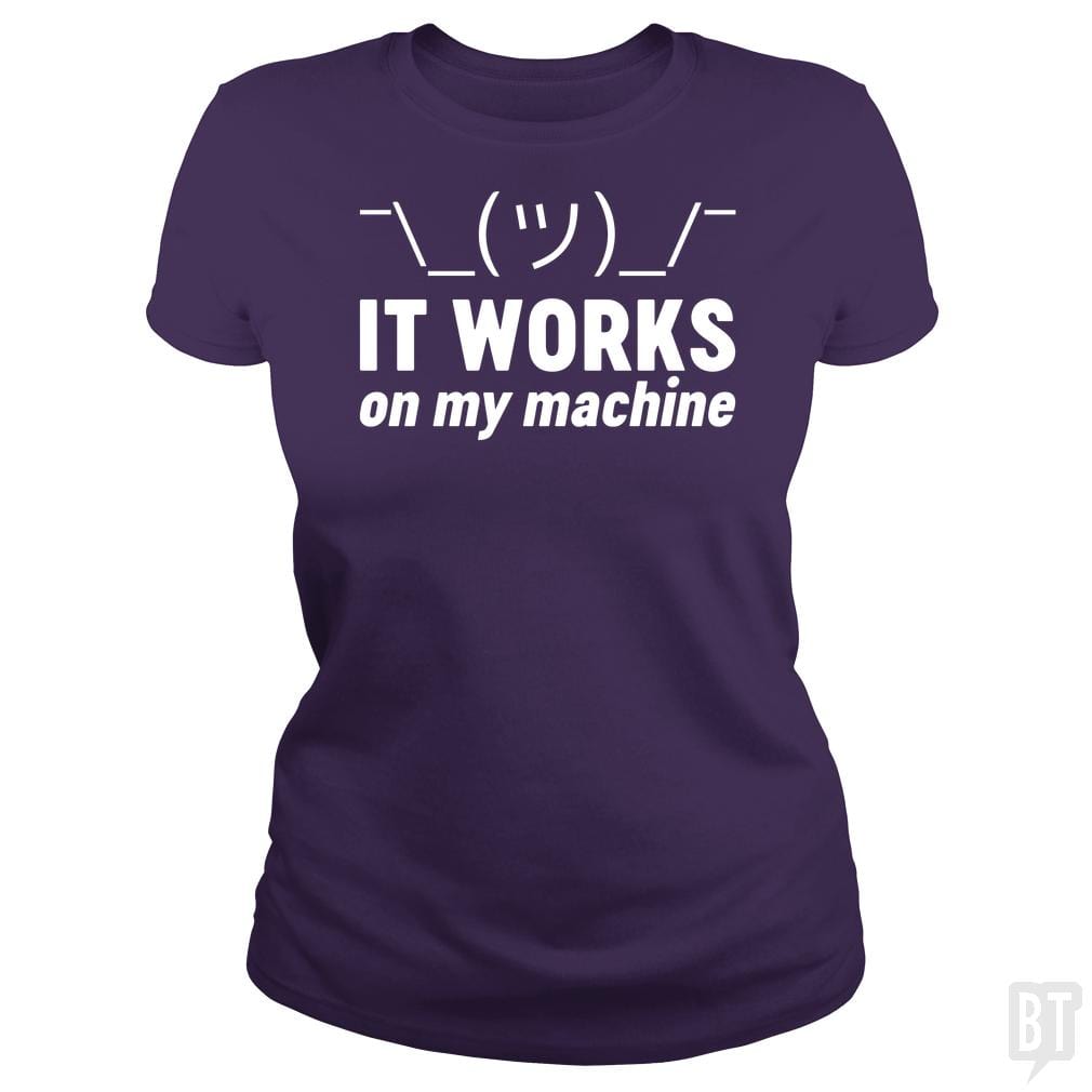 SunFrog-Busted Funky Hippo Classic Ladies Tee / Purple / S It Works On My Machine