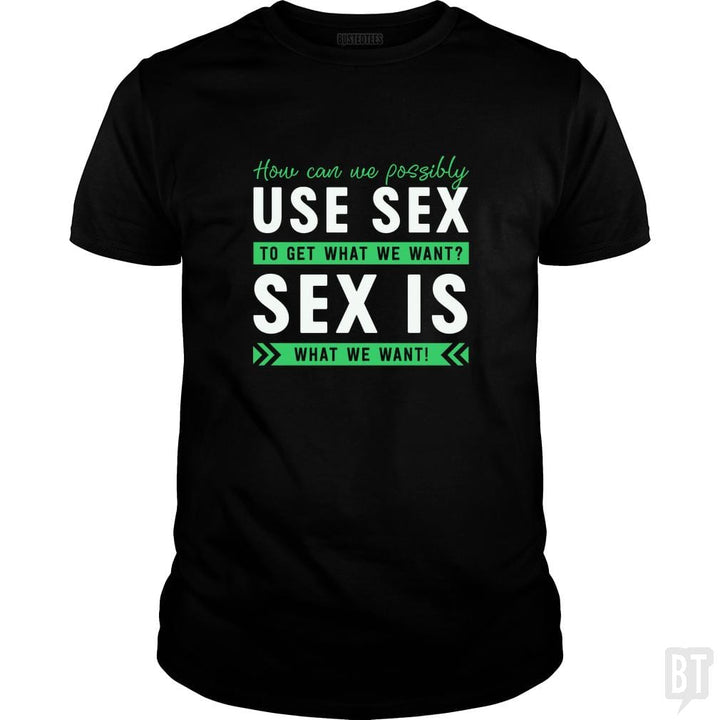 SunFrog-Busted Funky Hippo Classic Guys / Unisex Tee / Black / S Sex Is What We Want