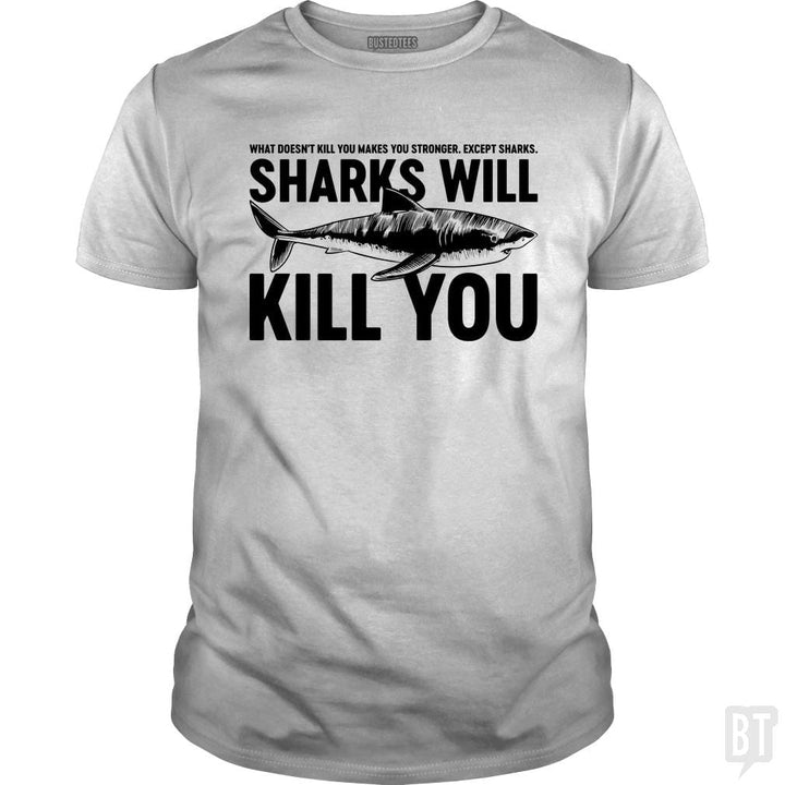 SunFrog-Busted Funky Hippo Classic Guys / Unisex Tee / White / S Sharks Will Kill You
