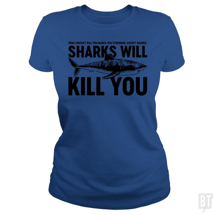 SunFrog-Busted Funky Hippo Classic Ladies Tee / Royal Blue / S Sharks Will Kill You