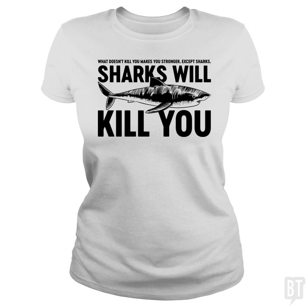 SunFrog-Busted Funky Hippo Classic Ladies Tee / White / S Sharks Will Kill You