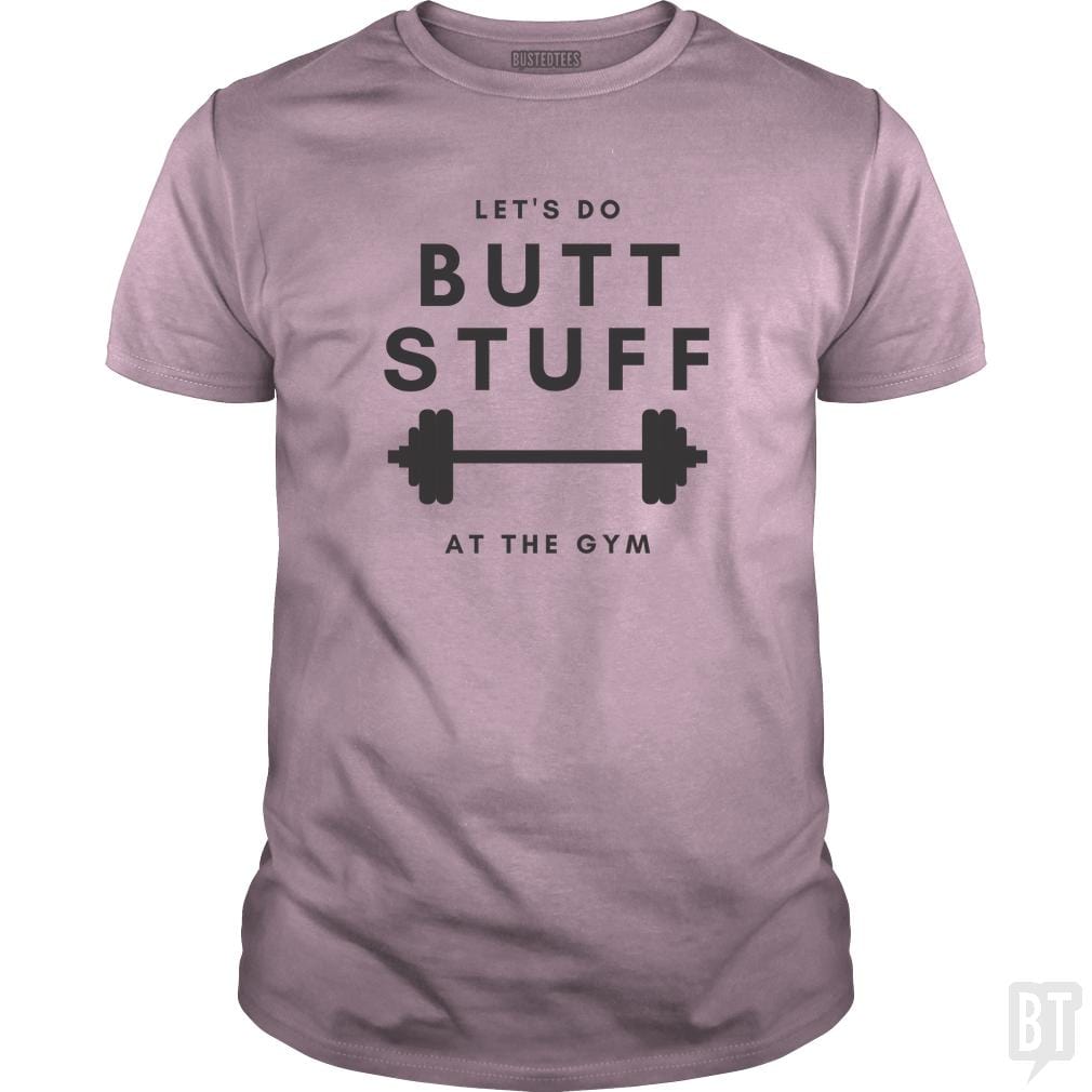 SunFrog-Busted GRIFFfam621 Classic Guys / Unisex Tee / Light Pink / S Butt Stuff
