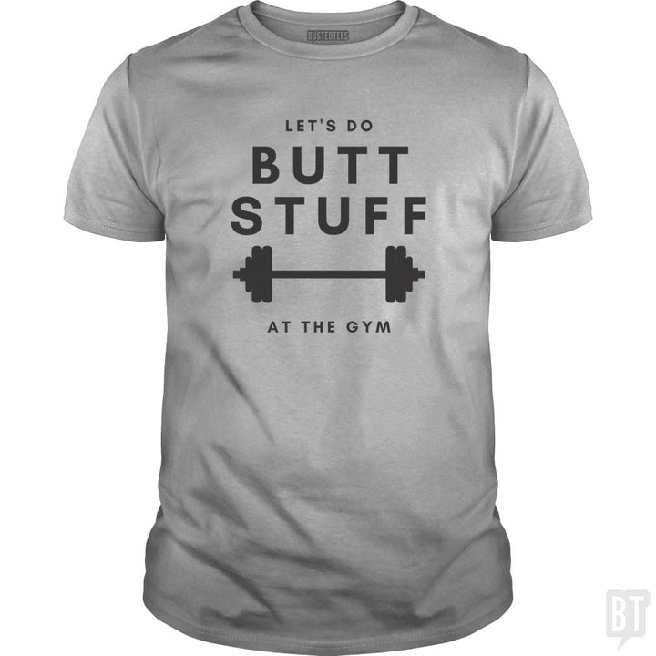 SunFrog-Busted GRIFFfam621 Classic Guys / Unisex Tee / Sport Grey / S Butt Stuff