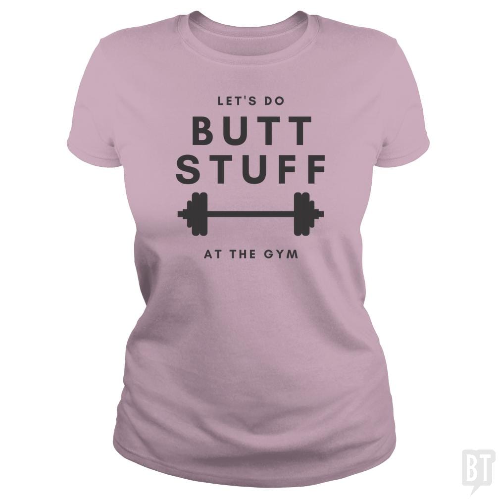 SunFrog-Busted GRIFFfam621 Classic Ladies Tee / Light Pink / S Butt Stuff