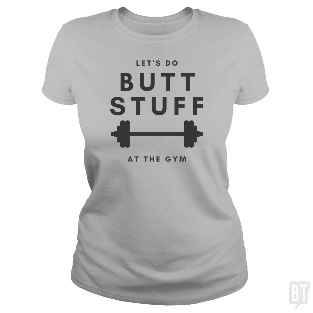 SunFrog-Busted GRIFFfam621 Classic Ladies Tee / Sport Grey / S Butt Stuff
