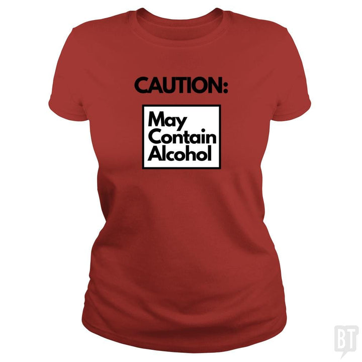 SunFrog-Busted GRIFFfam621 Classic Ladies Tee / Red / S May Contain Alcohol