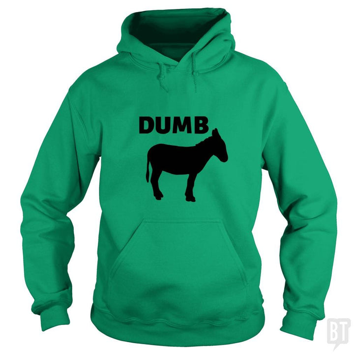 SunFrog-Busted Jastees Hoodie / Irish Green / S dumb ass