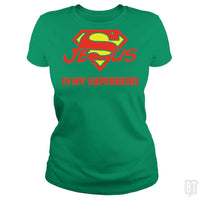 Load image into Gallery viewer, SunFrog-Busted Classic Ladies Tee / Irish Green / S Jesus Is My Superhero t shirt
