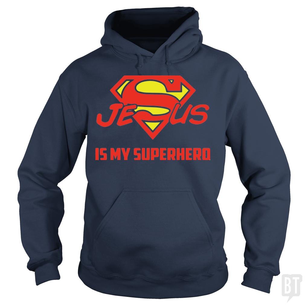 SunFrog-Busted Hoodie / Navy Blue / S Jesus Is My Superhero t shirt