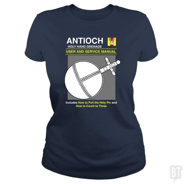 SunFrog-Busted Joefixit2 Classic Ladies Tee / Navy Blue / S Antioch Holy Hand grenade
