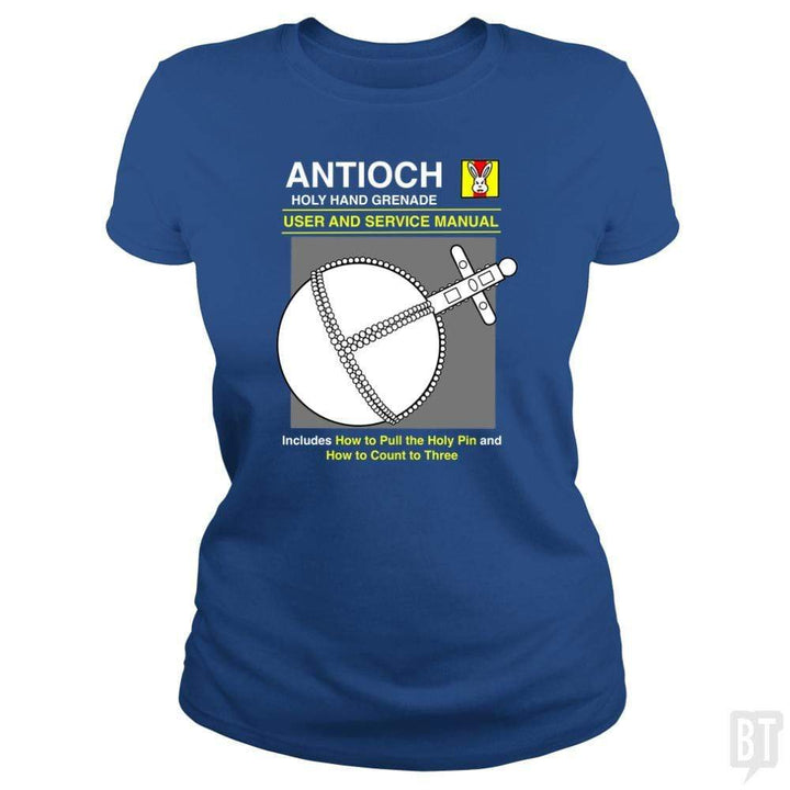 SunFrog-Busted Joefixit2 Classic Ladies Tee / Royal Blue / S Antioch Holy Hand grenade