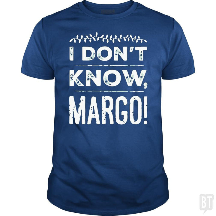 SunFrog-Busted LAVO Artist Classic Guys / Unisex Tee / Royal Blue / S I Dont Know Margo Funny Christmas