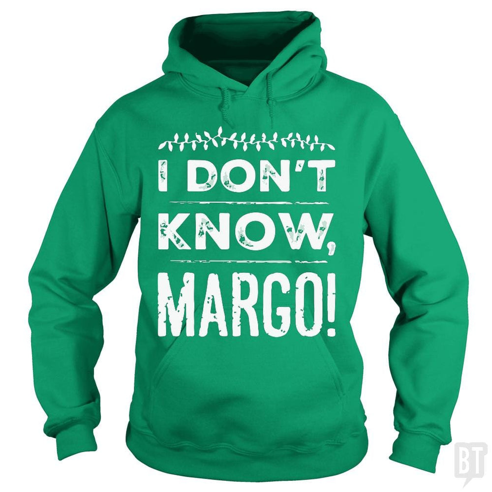 SunFrog-Busted LAVO Artist Hoodie / Irish Green / S I Dont Know Margo Funny Christmas