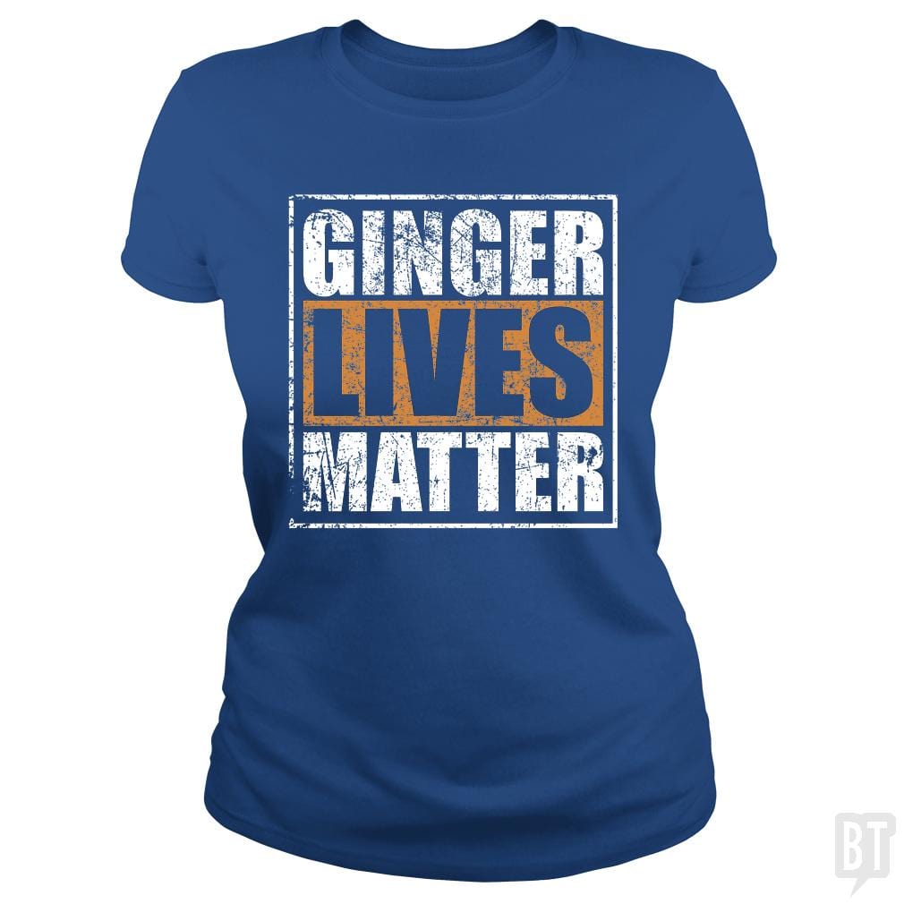 SunFrog-Busted LillJenn Classic Ladies Tee / Royal Blue / S GINGER LIVES MATTER