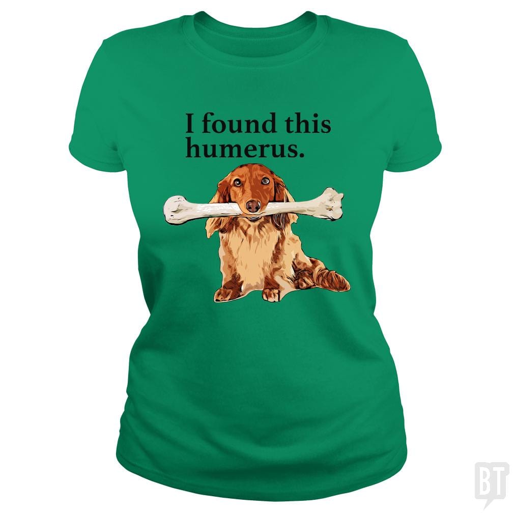 SunFrog-Busted LillJenn Classic Ladies Tee / Irish Green / S Humerus