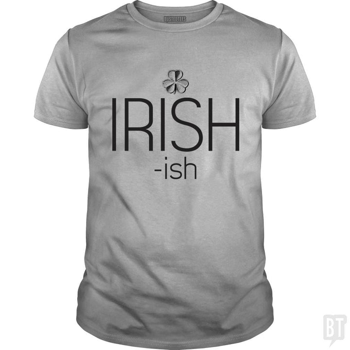 SunFrog-Busted LillJenn Classic Guys / Unisex Tee / Sport Grey / S IRISH-ish