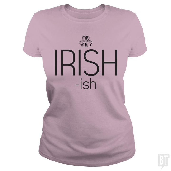 SunFrog-Busted LillJenn Classic Ladies Tee / Light Pink / S IRISH-ish