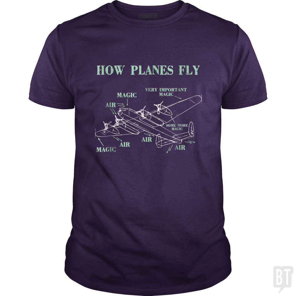 SunFrog-Busted Mahase Classic Guys / Unisex Tee / Purple / S How Planes Fly Funny Aerospace Engineer Pilot