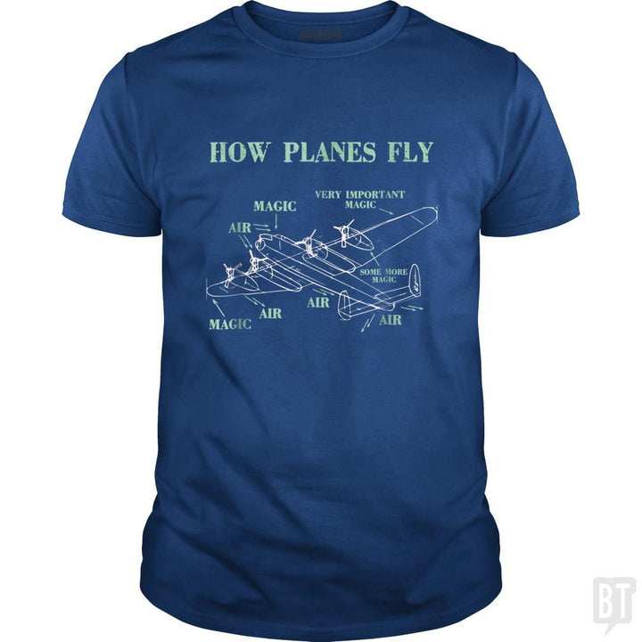 SunFrog-Busted Mahase Classic Guys / Unisex Tee / Royal Blue / S How Planes Fly Funny Aerospace Engineer Pilot