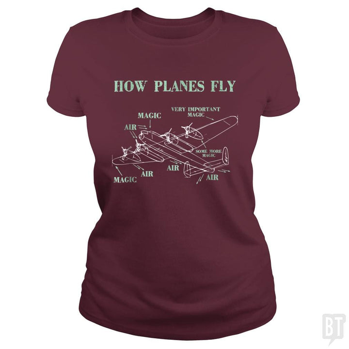 SunFrog-Busted Mahase Classic Ladies Tee / Maroon / S How Planes Fly Funny Aerospace Engineer Pilot