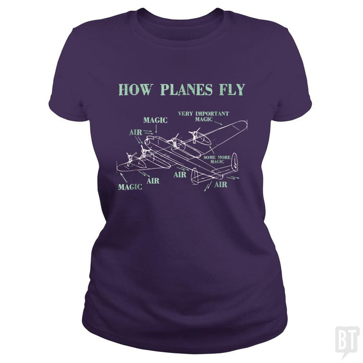 SunFrog-Busted Mahase Classic Ladies Tee / Purple / S How Planes Fly Funny Aerospace Engineer Pilot
