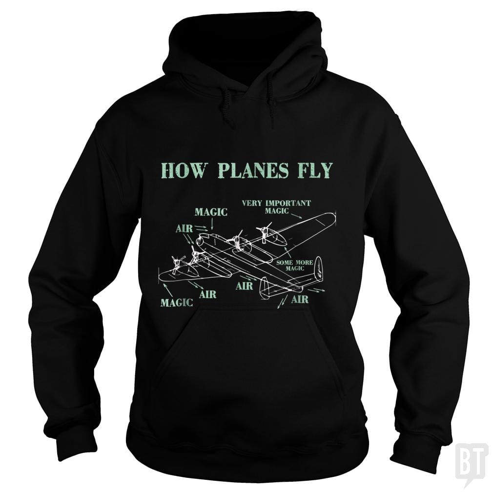 SunFrog-Busted Mahase Hoodie / Black / S How Planes Fly Funny Aerospace Engineer Pilot