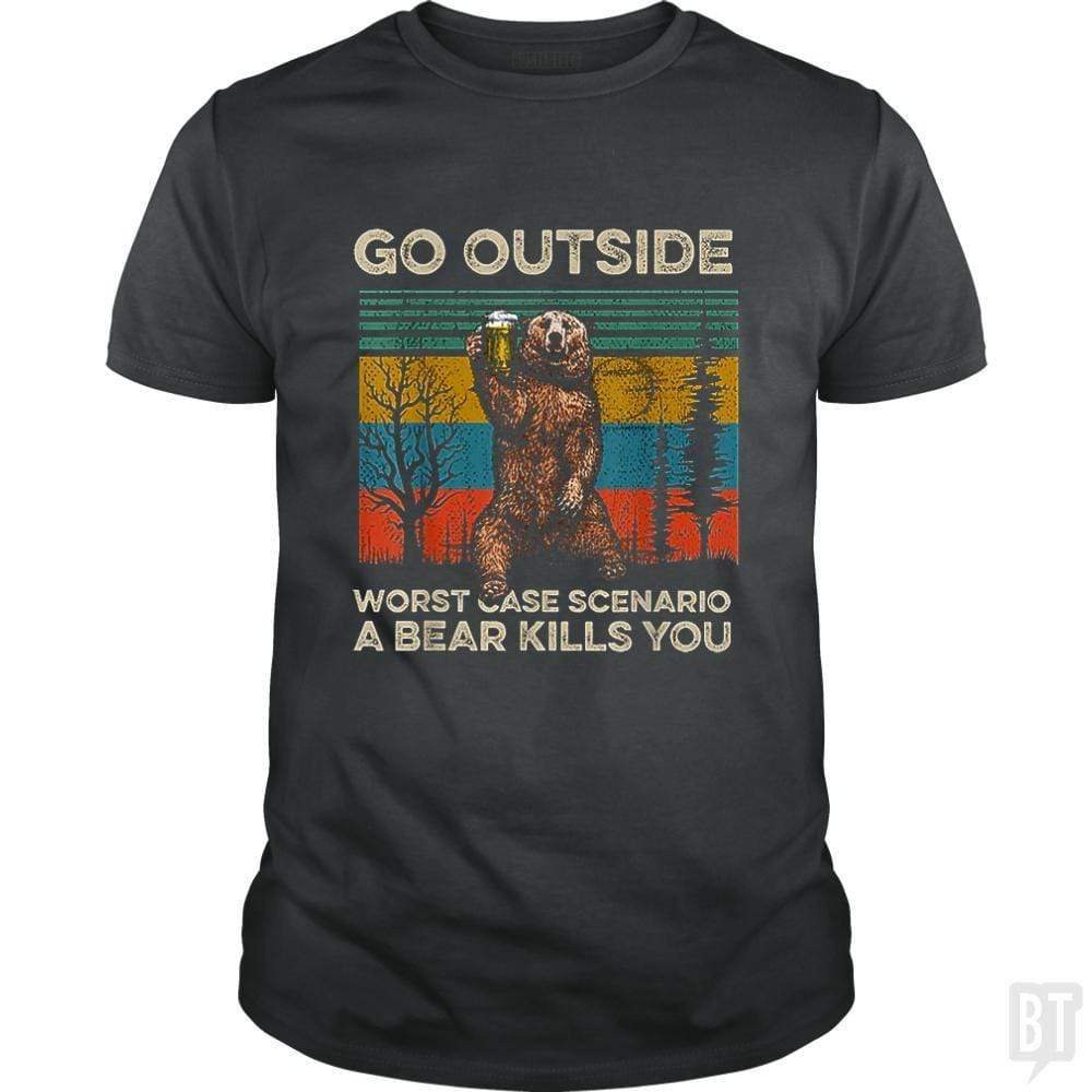 SunFrog-Busted MrT90 Classic Guys / Unisex Tee / Dark Heather / S Go Outside Worst Case Scenario A Bear Kills You