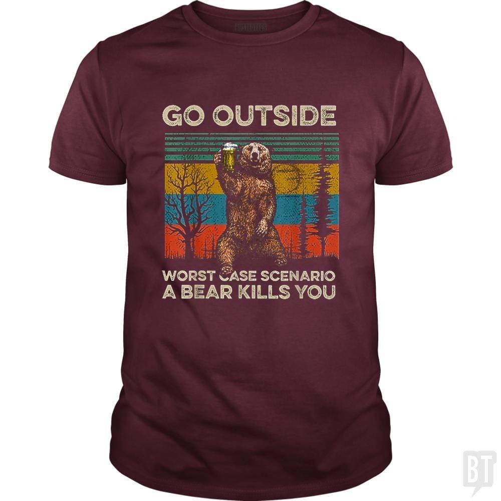 SunFrog-Busted MrT90 Classic Guys / Unisex Tee / Maroon / S Go Outside Worst Case Scenario A Bear Kills You