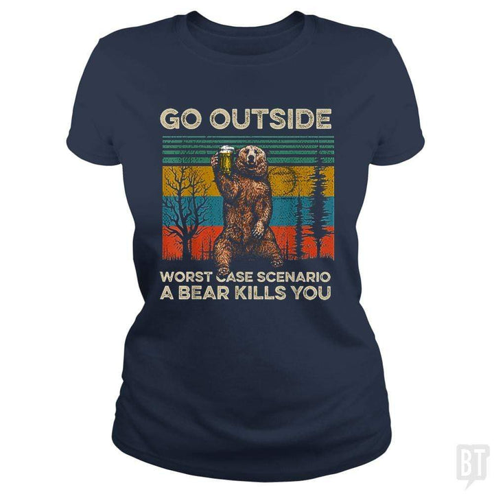 SunFrog-Busted MrT90 Classic Ladies Tee / Navy Blue / S Go Outside Worst Case Scenario A Bear Kills You