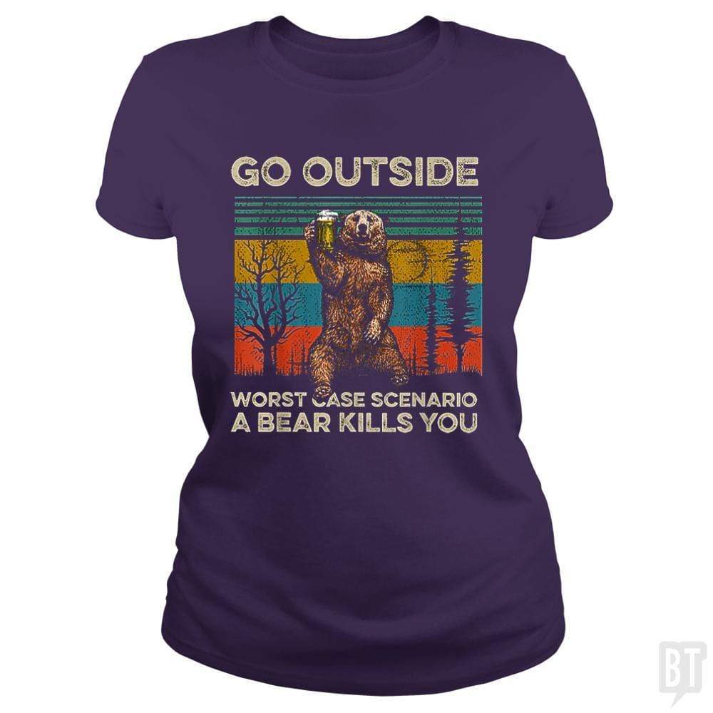 SunFrog-Busted MrT90 Classic Ladies Tee / Purple / S Go Outside Worst Case Scenario A Bear Kills You