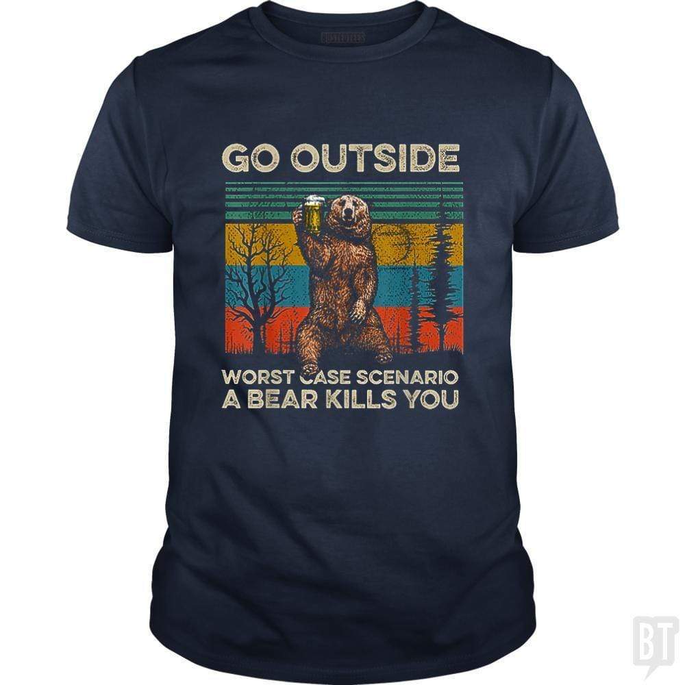 SunFrog-Busted MrT90 Classic Guys / Unisex Tee / Navy Blue / S Go Outside Worst Case Scenario A Bear Kills You